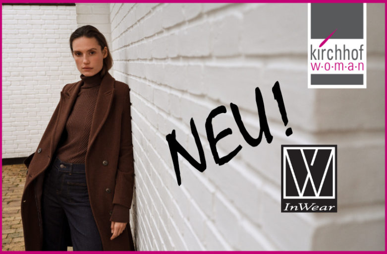 Unser neues Label aus Dänemark: InWear – klassisch und feminin!