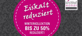 Winterkollektion bis zu 50% reduziert!